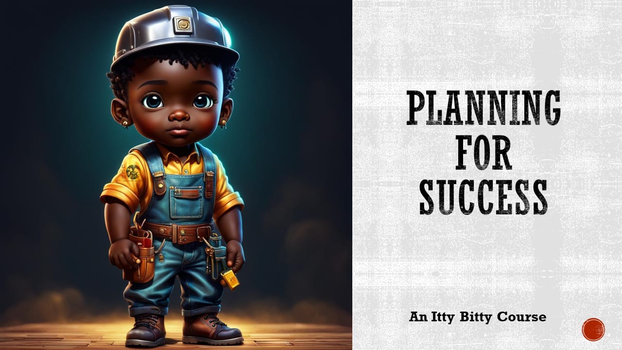 Planning for Success